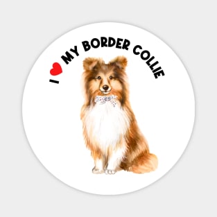 I Love My Border Collie Cute Border Collie Puppy Dog Magnet